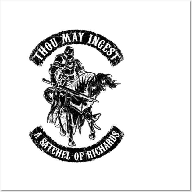 Thou May Ingest a Satchel of Richards Sticker Funny Sarcastic Wall Art by QuortaDira
